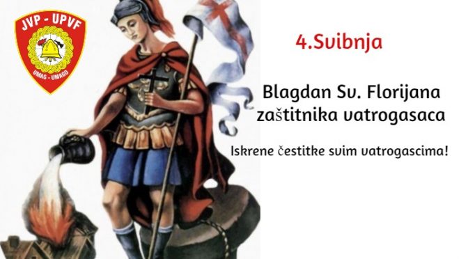 4.SVIBNJA-DAN SV.FLORIJANA